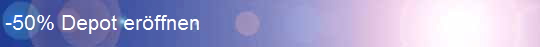 -50% Depot erffnen