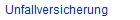 Unfallversicherung